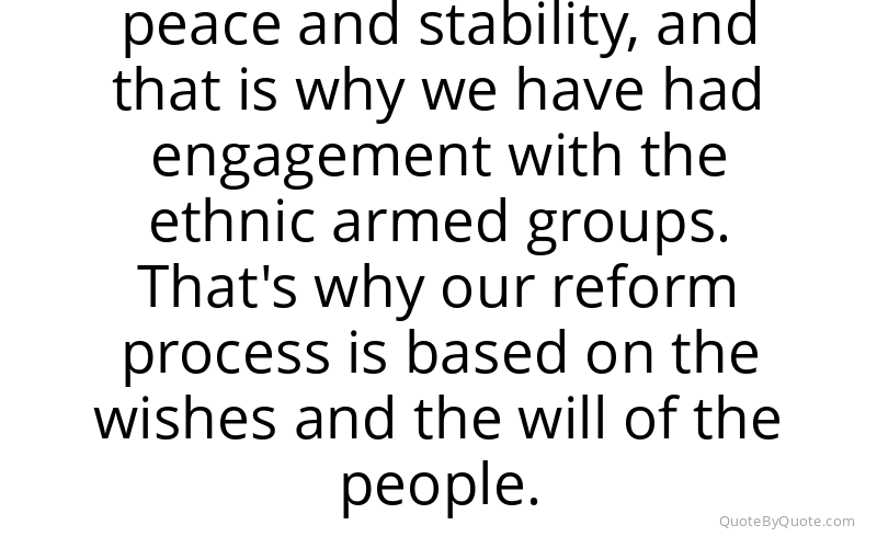 Preview image for this quote by Thein Sein