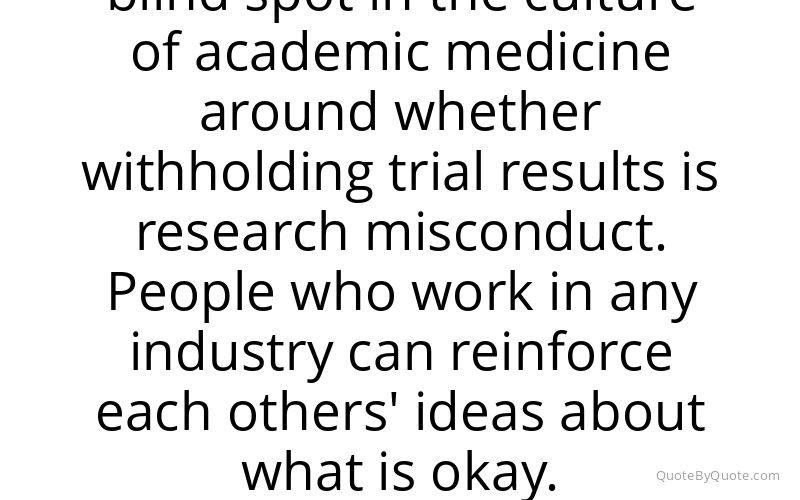 Preview image for this quote by Ben Goldacre