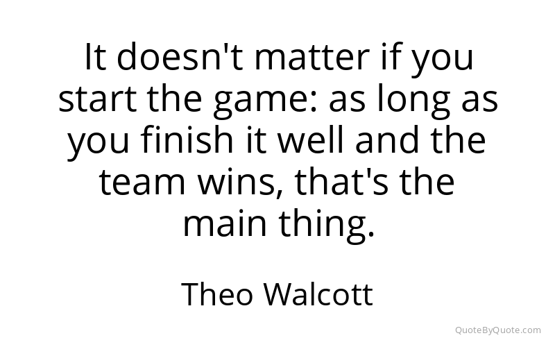 Preview image for this quote by Theo Walcott
