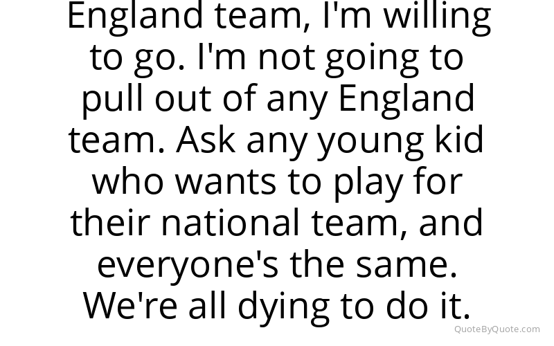 Preview image for this quote by Theo Walcott