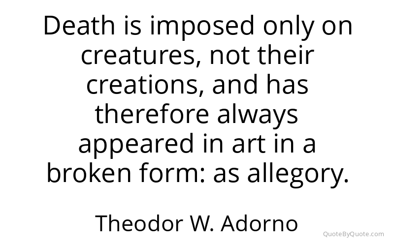 Preview image for this quote by Theodor W. Adorno