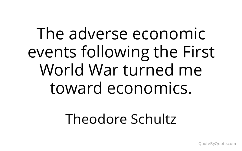 Preview image for this quote by Theodore Schultz