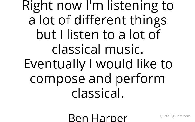Preview image for this quote by Ben Harper