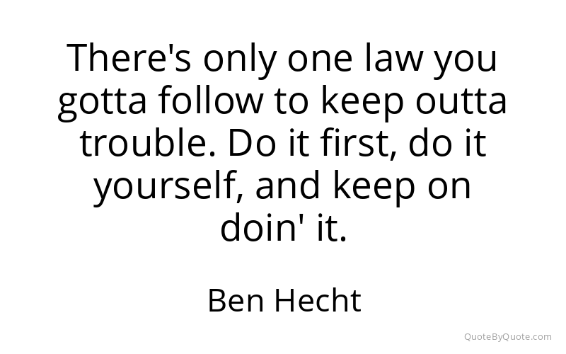 Preview image for this quote by Ben Hecht
