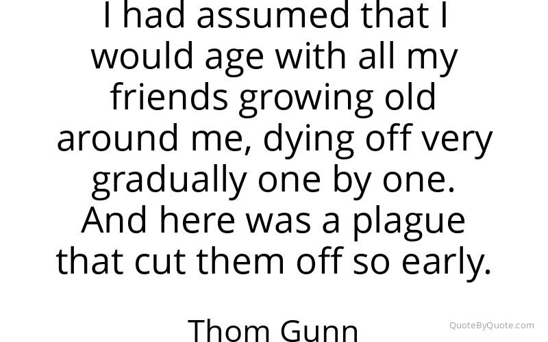 Preview image for this quote by Thom Gunn