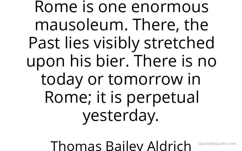 Preview image for this quote by Thomas Bailey Aldrich