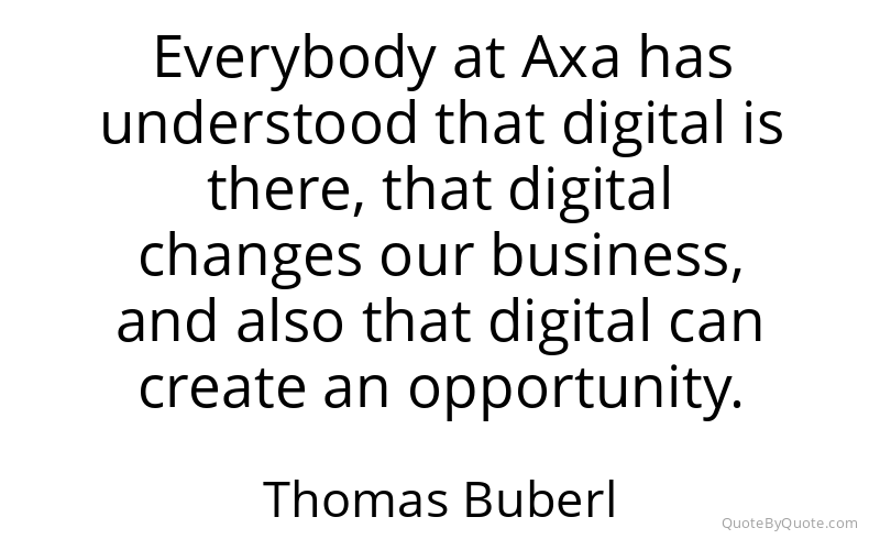 Preview image for this quote by Thomas Buberl
