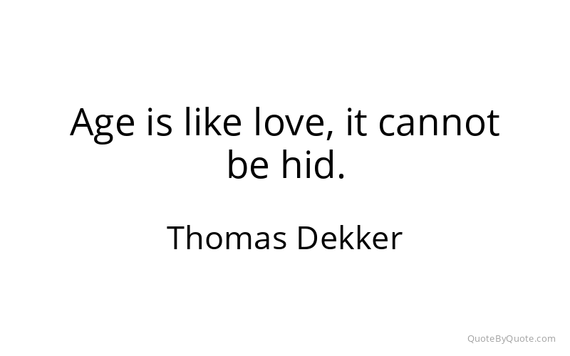 Preview image for this quote by Thomas Dekker