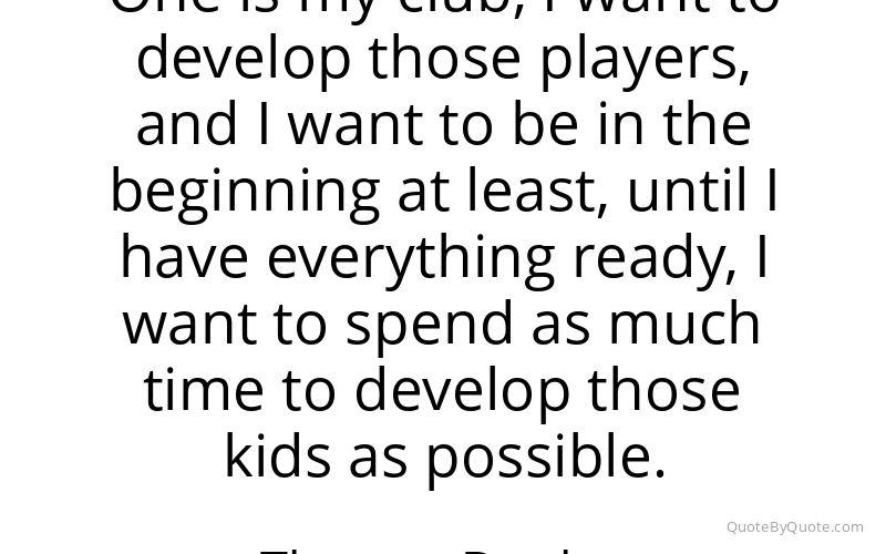 Preview image for this quote by Thomas Dooley