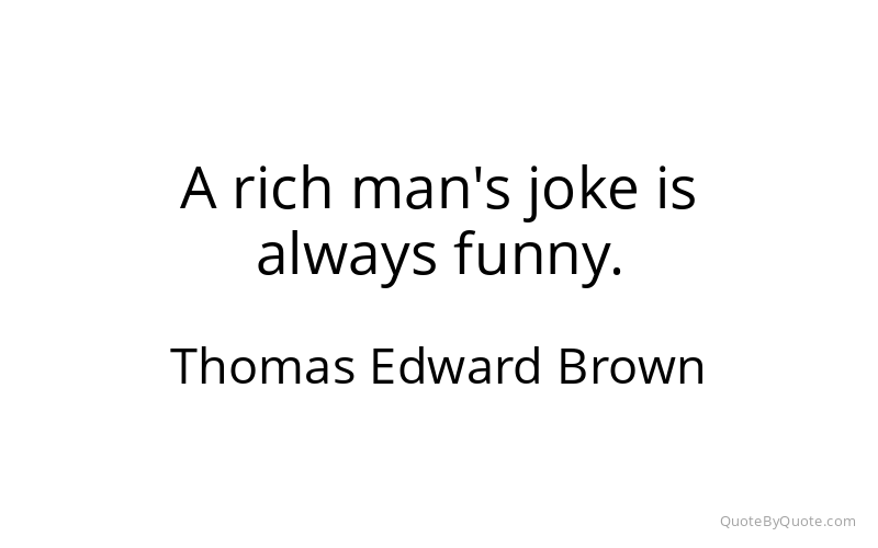 Preview image for this quote by Thomas Edward Brown