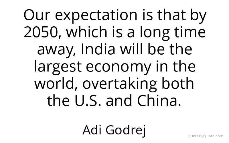 Preview image for this quote by Adi Godrej
