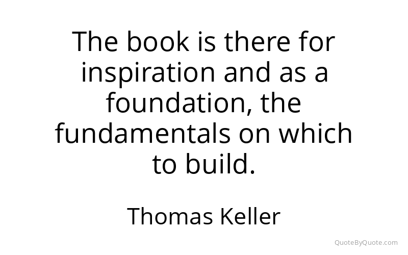 Preview image for this quote by Thomas Keller