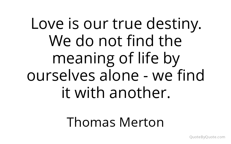 Preview image for this quote by Thomas Merton