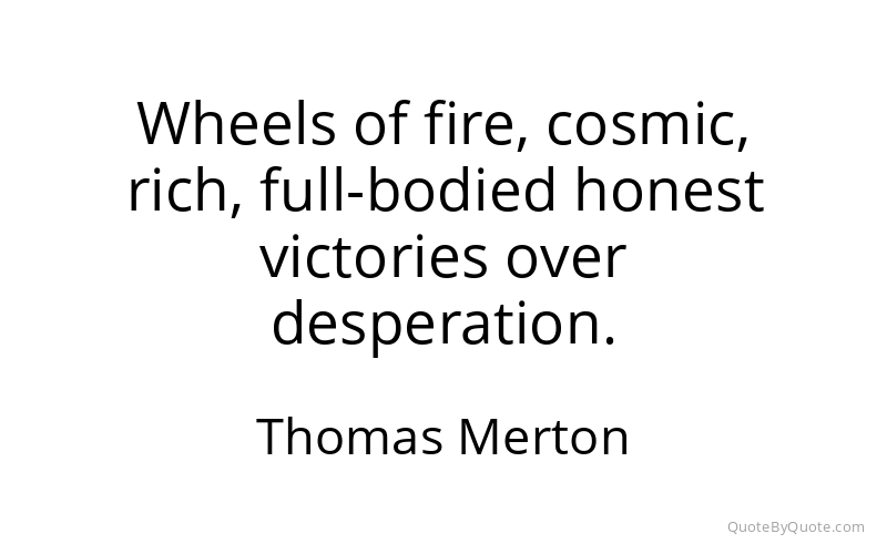 Preview image for this quote by Thomas Merton
