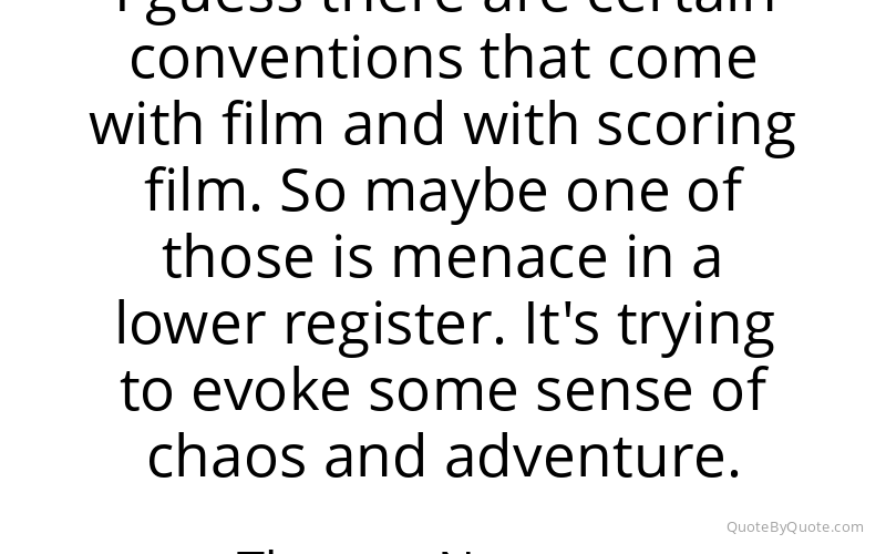 Preview image for this quote by Thomas Newman