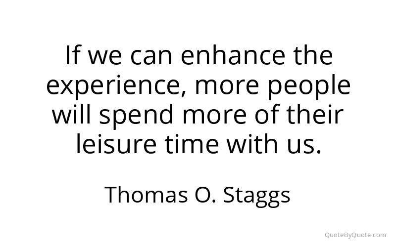 Preview image for this quote by Thomas O. Staggs