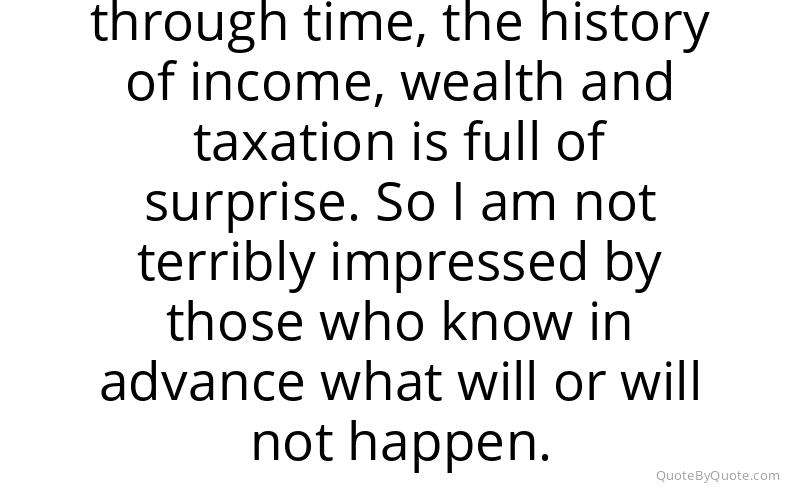 Preview image for this quote by Thomas Piketty