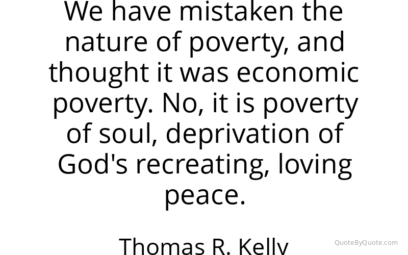 Preview image for this quote by Thomas R. Kelly