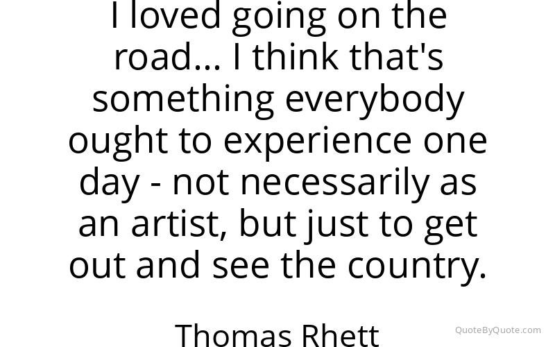 Preview image for this quote by Thomas Rhett