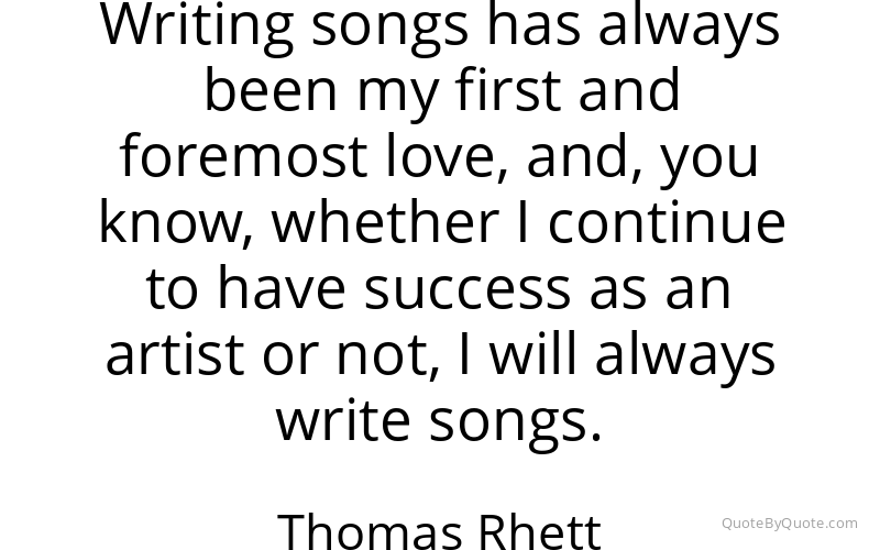 Preview image for this quote by Thomas Rhett