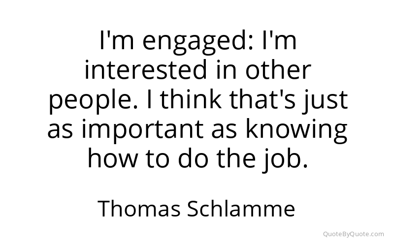 Preview image for this quote by Thomas Schlamme