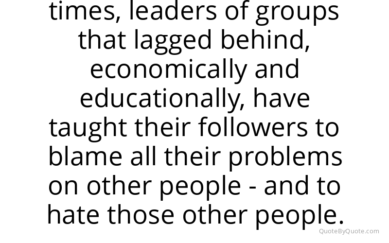 Preview image for this quote by Thomas Sowell