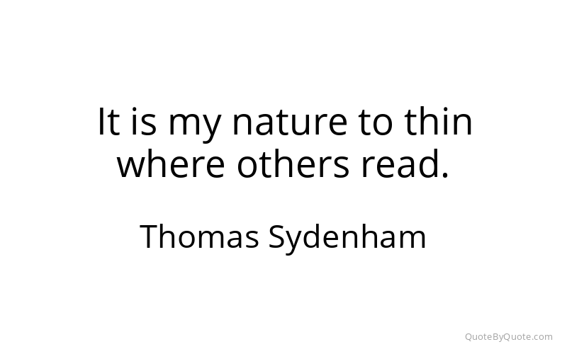Preview image for this quote by Thomas Sydenham