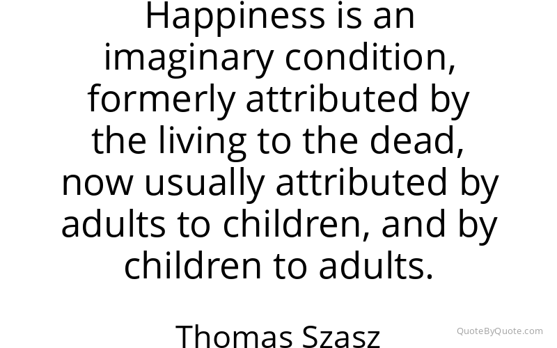 Preview image for this quote by Thomas Szasz
