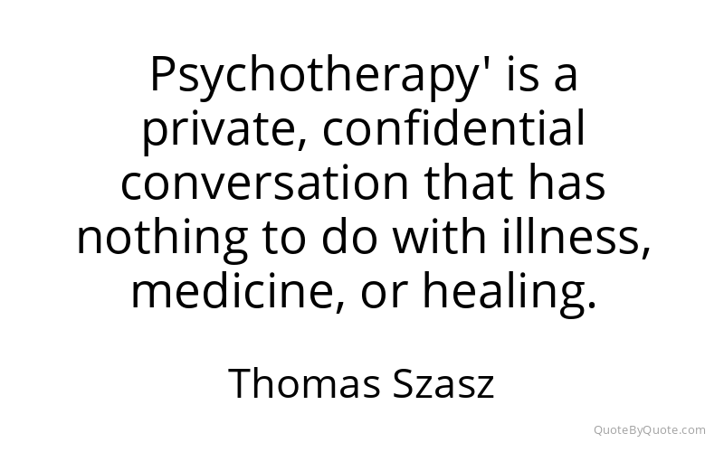 Preview image for this quote by Thomas Szasz