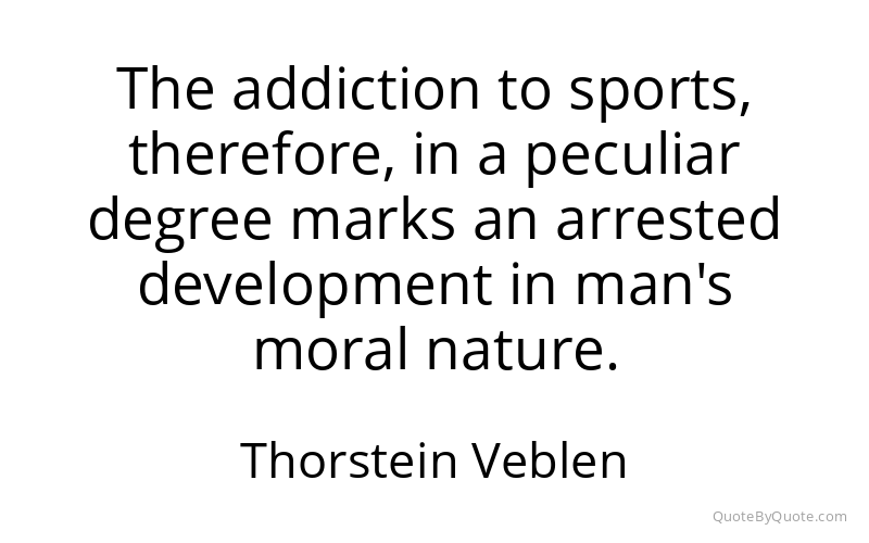 Preview image for this quote by Thorstein Veblen