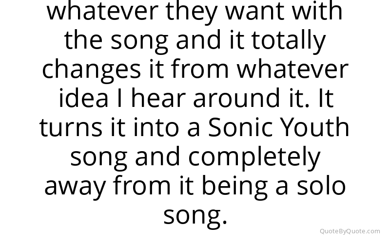 Preview image for this quote by Thurston Moore