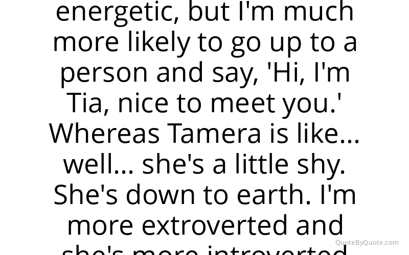 Preview image for this quote by Tia Mowry