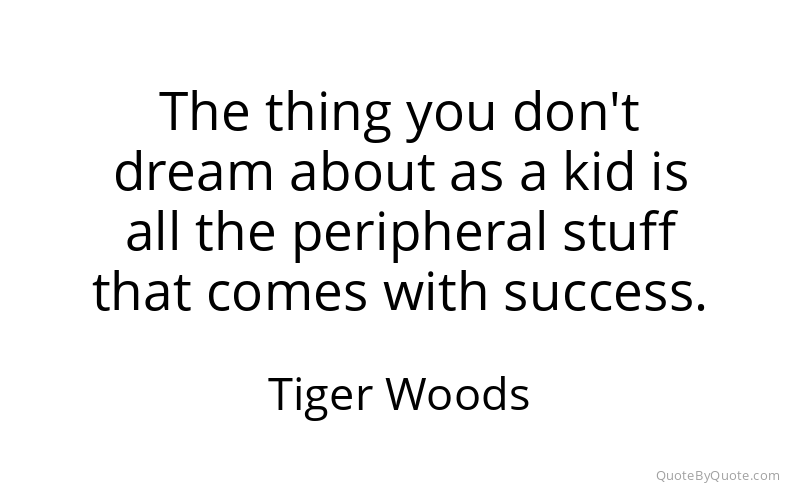 Preview image for this quote by Tiger Woods