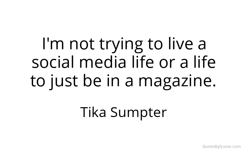 Preview image for this quote by Tika Sumpter