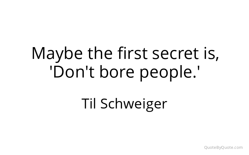 Preview image for this quote by Til Schweiger