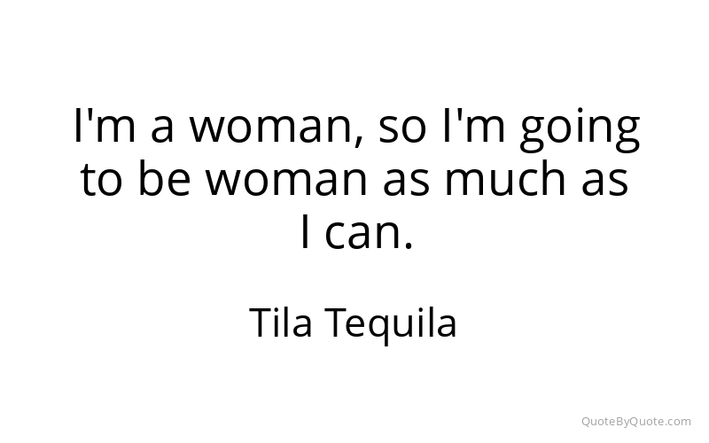 Preview image for this quote by Tila Tequila
