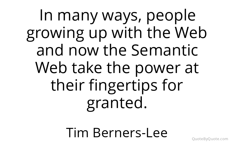 Preview image for this quote by Tim Berners-Lee