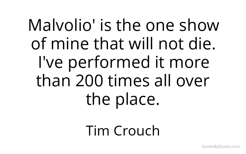 Preview image for this quote by Tim Crouch