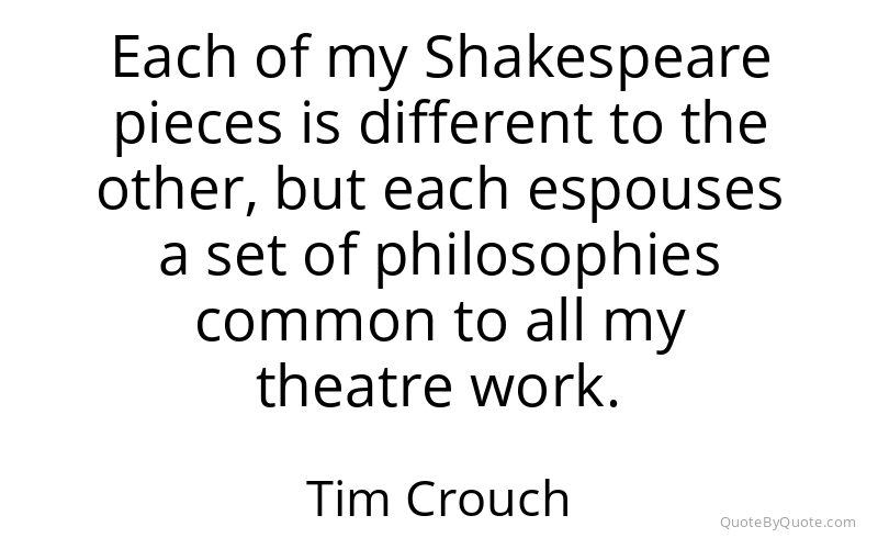 Preview image for this quote by Tim Crouch