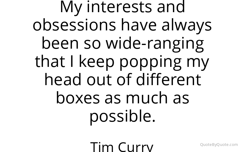 Preview image for this quote by Tim Curry