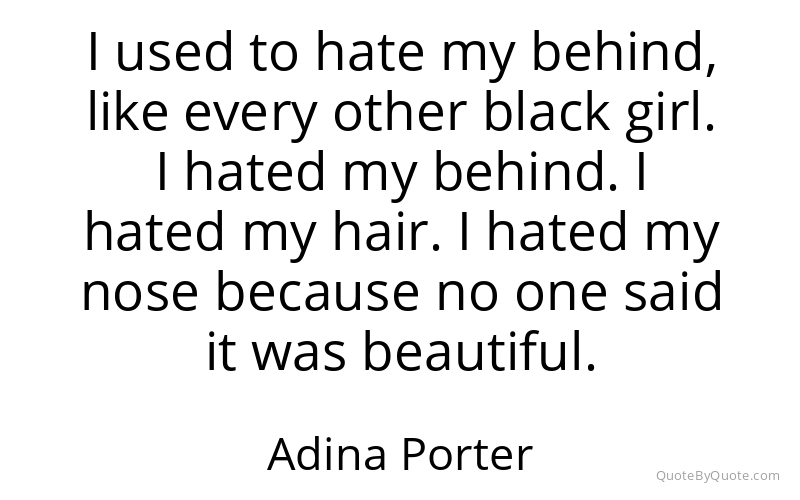 Preview image for this quote by Adina Porter