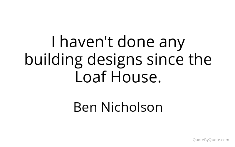 Preview image for this quote by Ben Nicholson