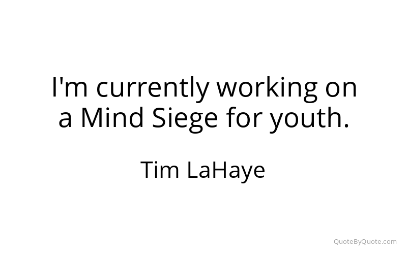 Preview image for this quote by Tim LaHaye