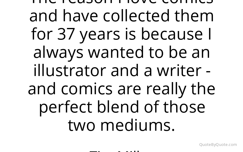 Preview image for this quote by Tim Miller