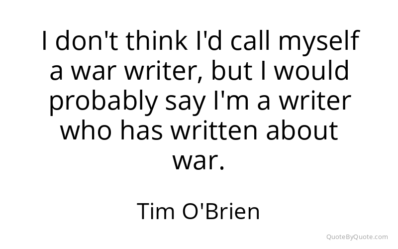Preview image for this quote by Tim O'Brien