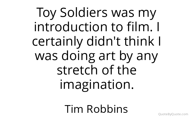 Preview image for this quote by Tim Robbins