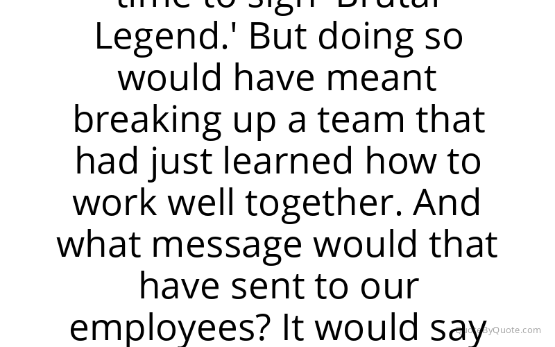 Preview image for this quote by Tim Schafer