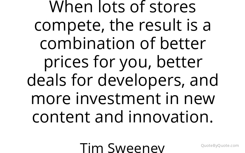 Preview image for this quote by Tim Sweeney