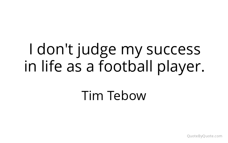 Preview image for this quote by Tim Tebow