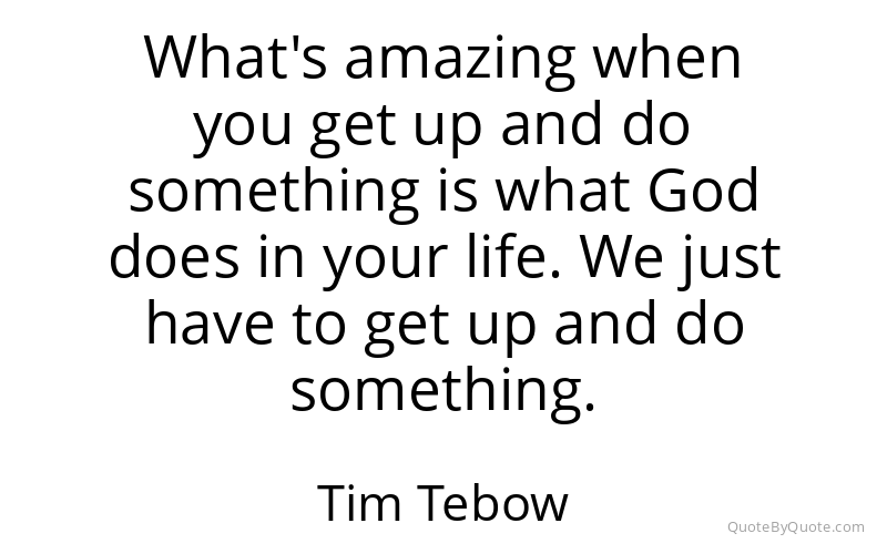 Preview image for this quote by Tim Tebow